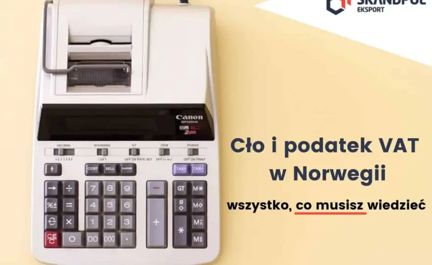 Paczka do Norwegii - Jak uniknąć VAT i cła? Poradnik